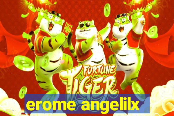 erome angelilx